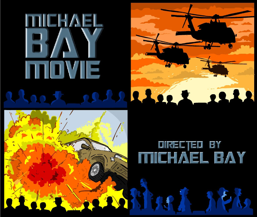 a Michael Bay Movie